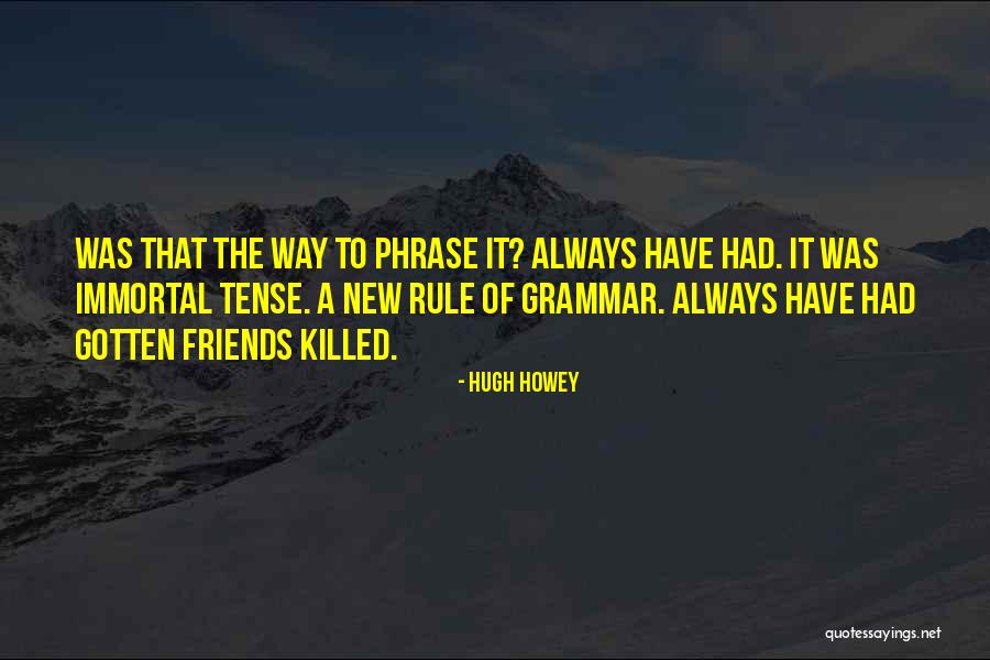 Lepennec Logement Quotes By Hugh Howey Lepennec Logement Quotes By Hugh Howey