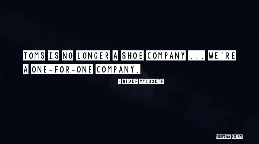 Lepetich Quotes By Blake Mycoskie Lepetich Quotes By Blake Mycoskie