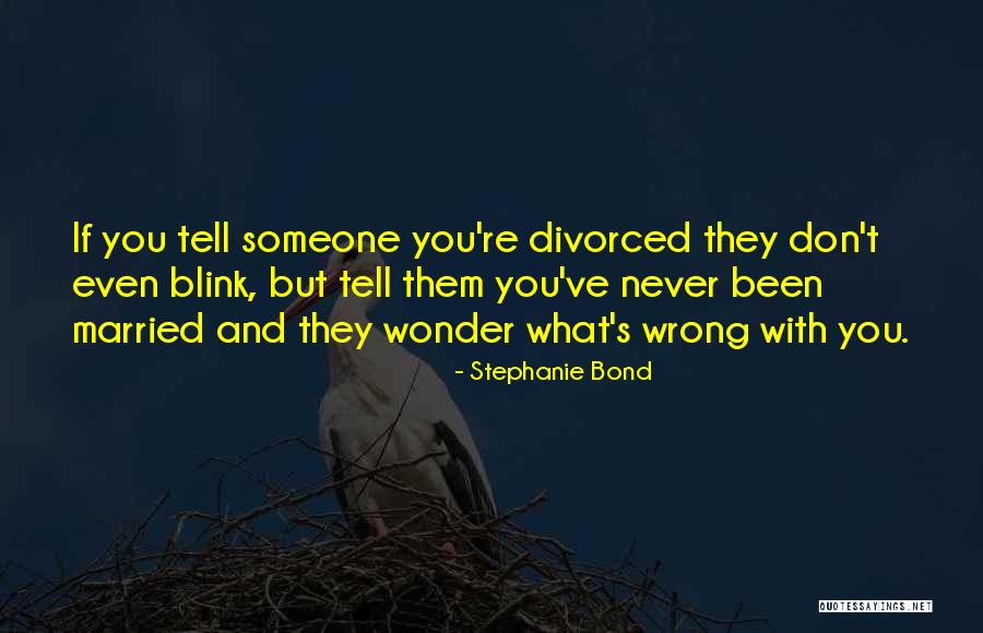 Lepianthes Quotes By Stephanie Bond Lepianthes Quotes By Stephanie Bond