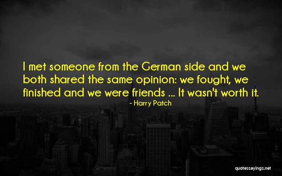 Lepins Chapeau Quotes By Harry Patch Lepins Chapeau Quotes By Harry Patch