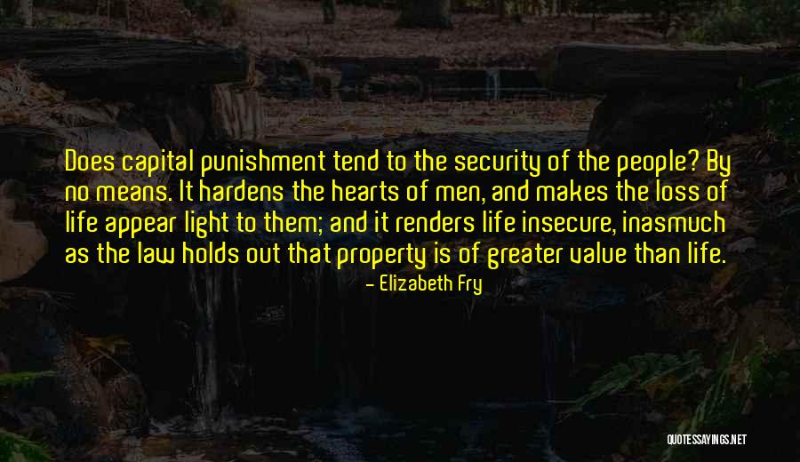 Lepley Law Quotes By Elizabeth Fry Lepley Law Quotes By Elizabeth Fry