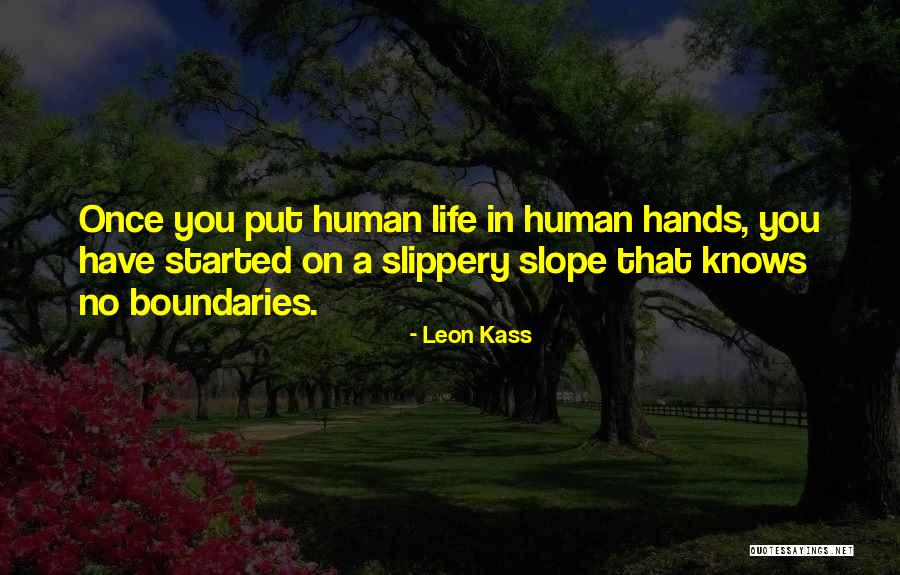 Lepley Recruiting Quotes By Leon Kass Lepley Recruiting Quotes By Leon Kass