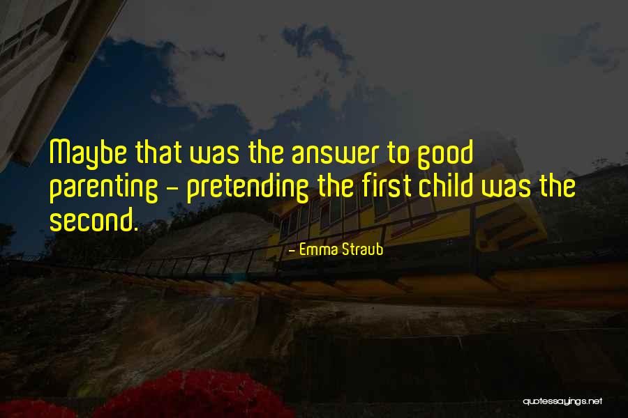 Lepljiva Traka Quotes By Emma Straub Lepljiva Traka Quotes By Emma Straub