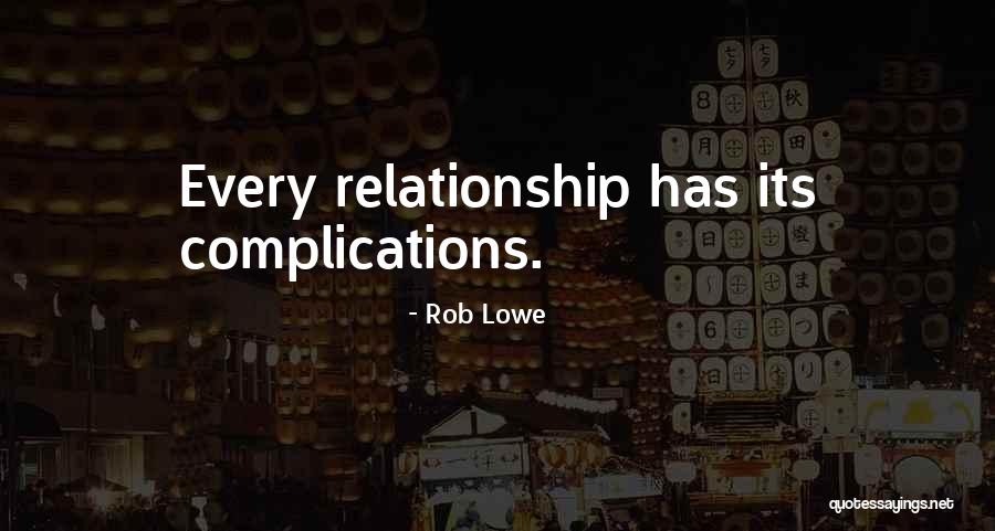 Lepore Inmobiliaria Quotes By Rob Lowe Lepore Inmobiliaria Quotes By Rob Lowe
