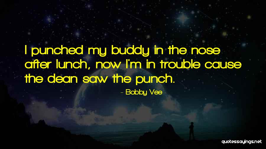 Lepote Slovenije Quotes By Bobby Vee Lepote Slovenije Quotes By Bobby Vee