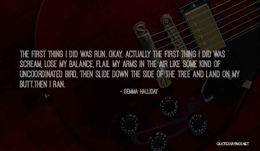 Lepote Slovenije Quotes By Gemma Halliday Lepote Slovenije Quotes By Gemma Halliday
