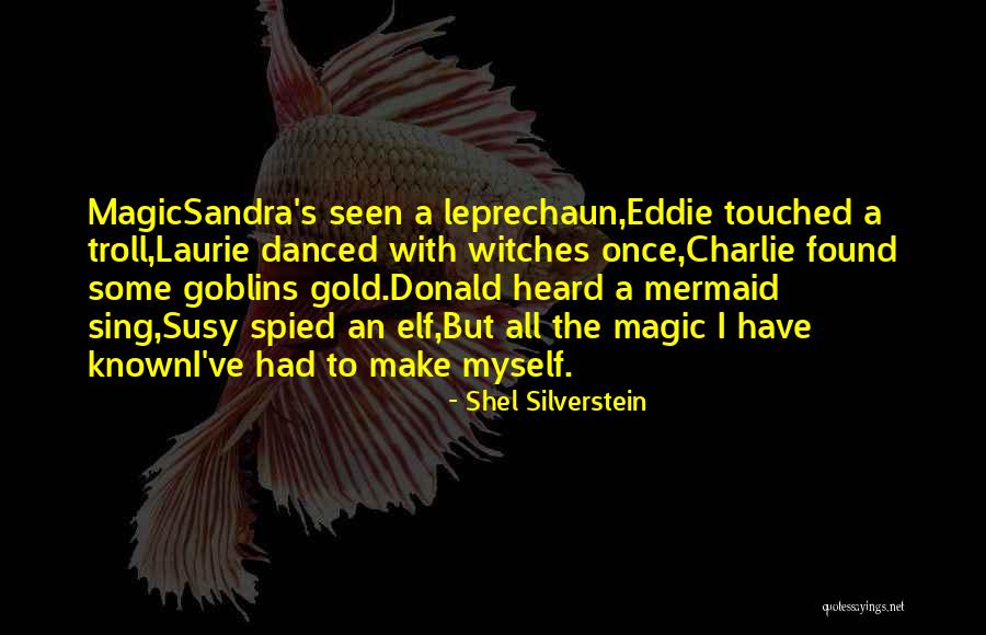 Leprechaun 2 Quotes By Shel Silverstein Leprechaun 2 Quotes By Shel Silverstein