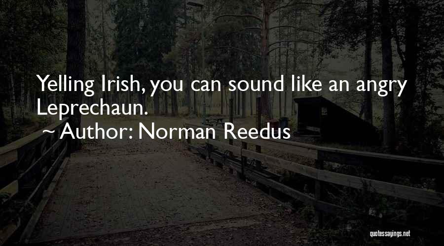 Leprechaun 4 Quotes By Norman Reedus