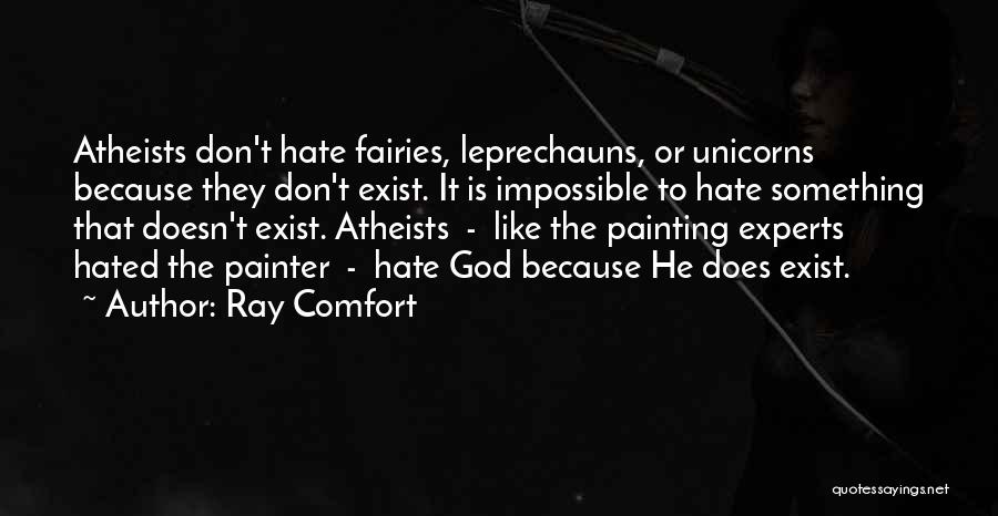 Leprechauns Quotes By Ray Comfort