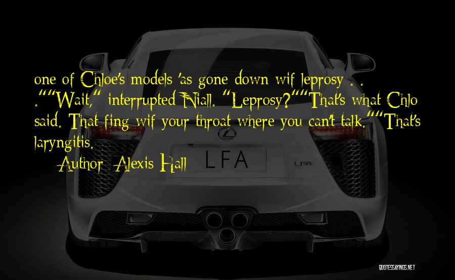 Leprosy Quotes By Alexis Hall