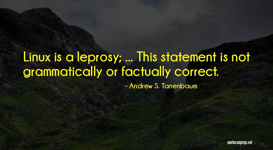 Leprosy Quotes By Andrew S. Tanenbaum Leprosy Quotes By Andrew S. Tanenbaum