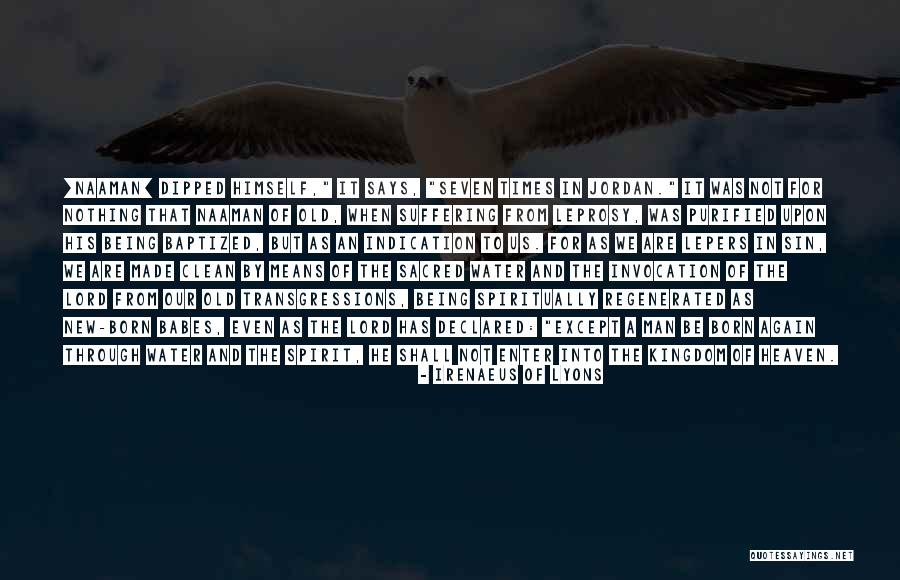 Leprosy Quotes By Irenaeus Of Lyons Leprosy Quotes By Irenaeus Of Lyons