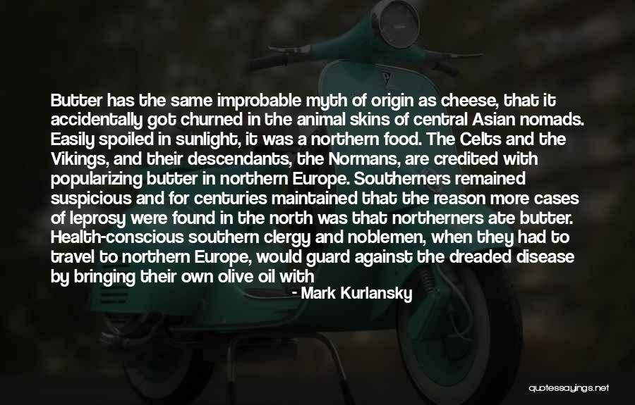 Leprosy Quotes By Mark Kurlansky Leprosy Quotes By Mark Kurlansky