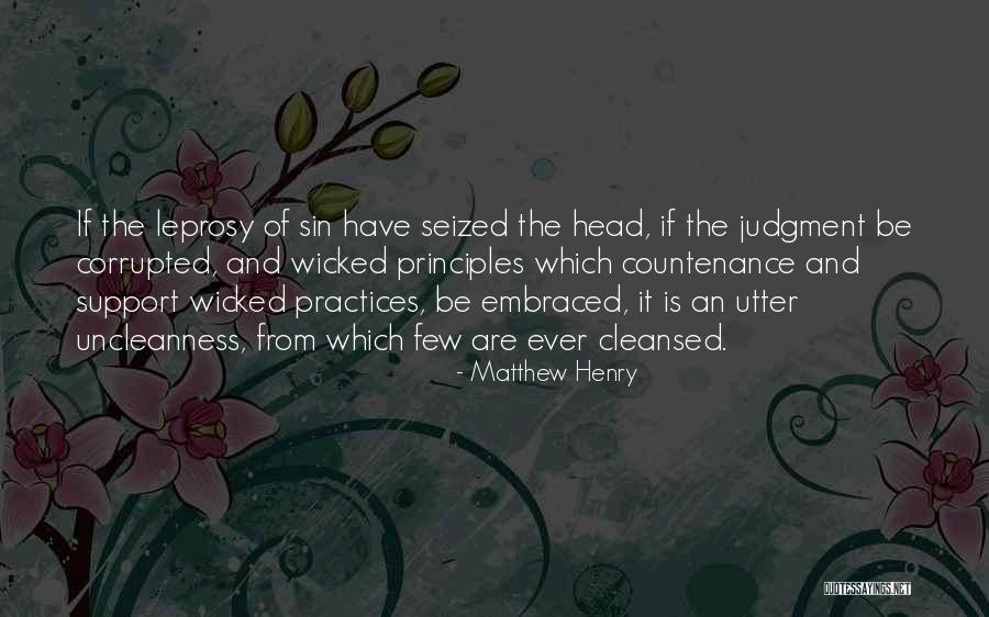 Leprosy Quotes By Matthew Henry