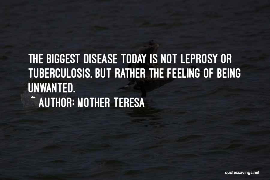 Leprosy Quotes By Mother Teresa