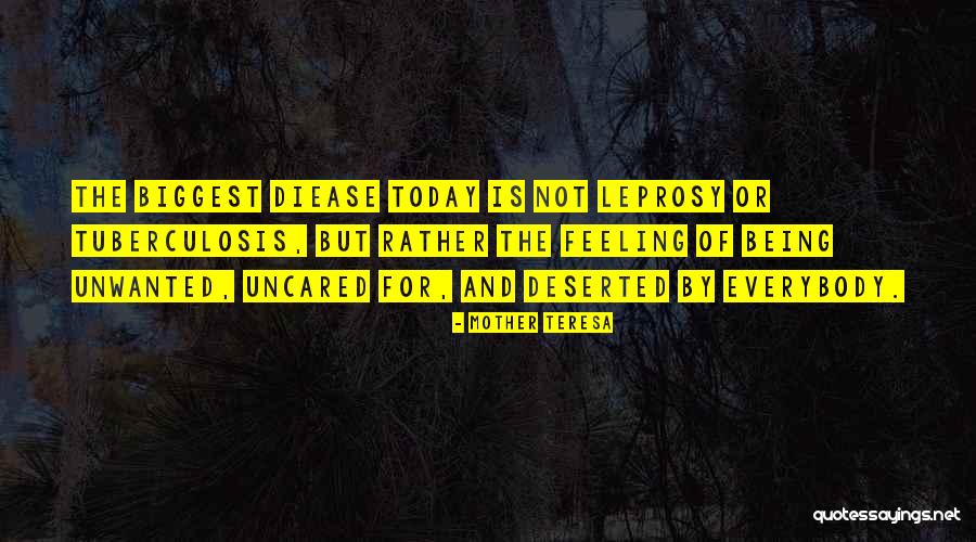 Leprosy Quotes By Mother Teresa