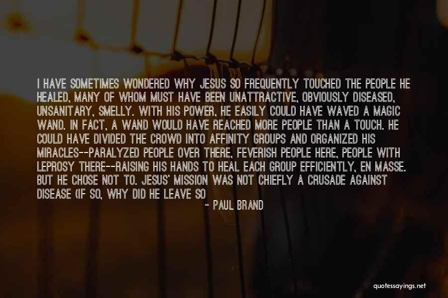 Leprosy Quotes By Paul Brand Leprosy Quotes By Paul Brand