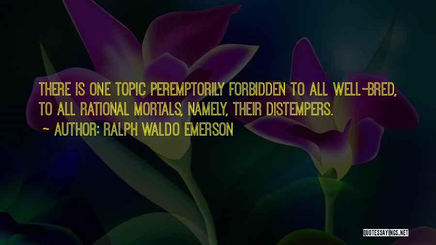 Leprosy Quotes By Ralph Waldo Emerson