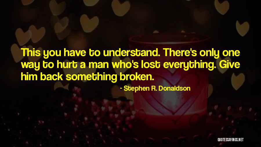 Leprosy Quotes By Stephen R. Donaldson Leprosy Quotes By Stephen R. Donaldson