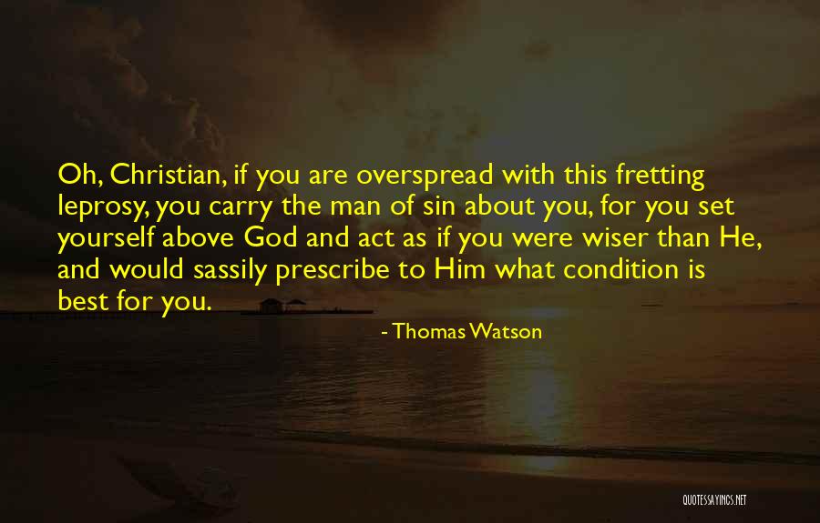 Leprosy Quotes By Thomas Watson