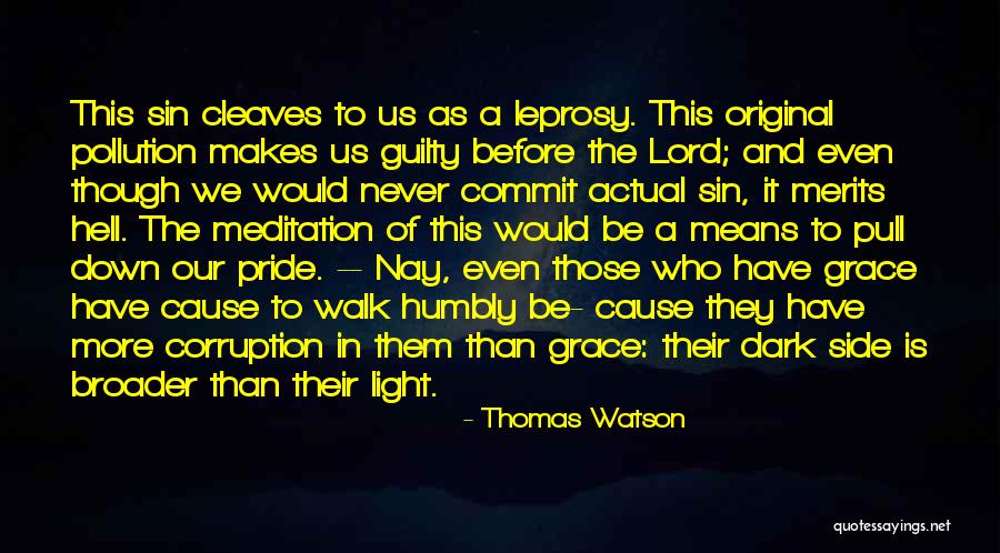 Leprosy Quotes By Thomas Watson