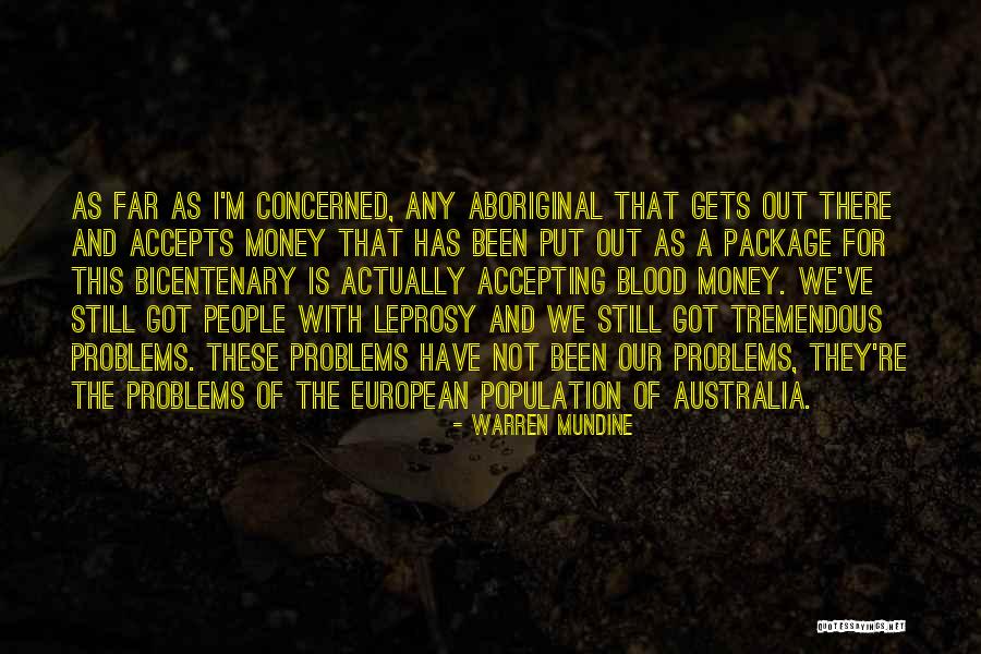 Leprosy Quotes By Warren Mundine