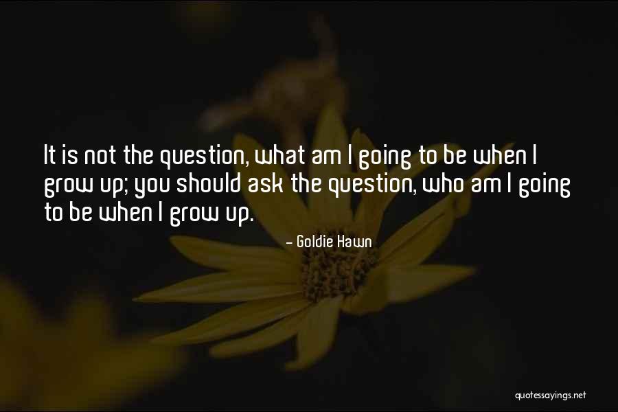 Leprous Malina Quotes By Goldie Hawn Leprous Malina Quotes By Goldie Hawn