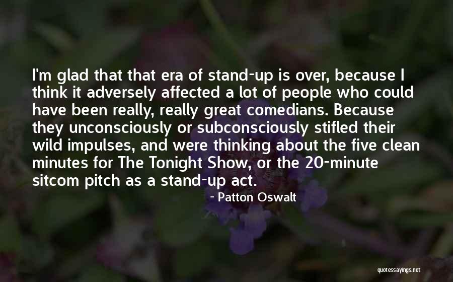 Lepsitv Quotes By Patton Oswalt Lepsitv Quotes By Patton Oswalt