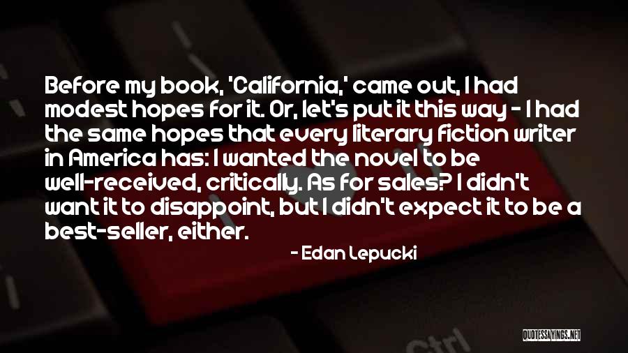 Lepucki Quotes By Edan Lepucki Lepucki Quotes By Edan Lepucki