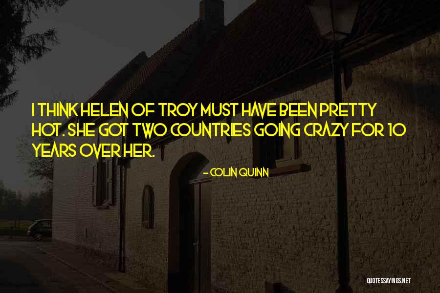 Lerae Dean Quotes By Colin Quinn Lerae Dean Quotes By Colin Quinn
