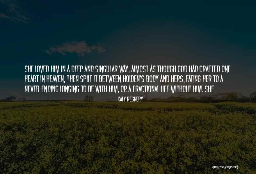 Leray Mansion Quotes By Katy Regnery Leray Mansion Quotes By Katy Regnery