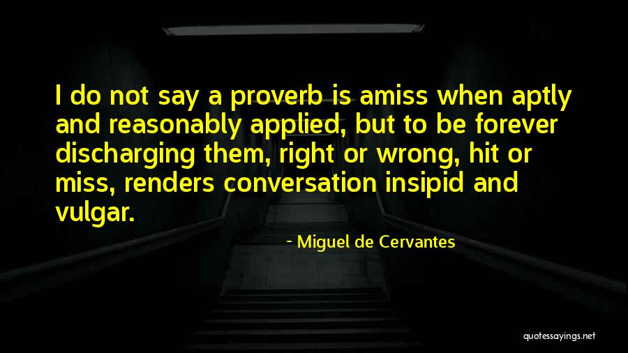 Lerch Quotes By Miguel De Cervantes Lerch Quotes By Miguel De Cervantes