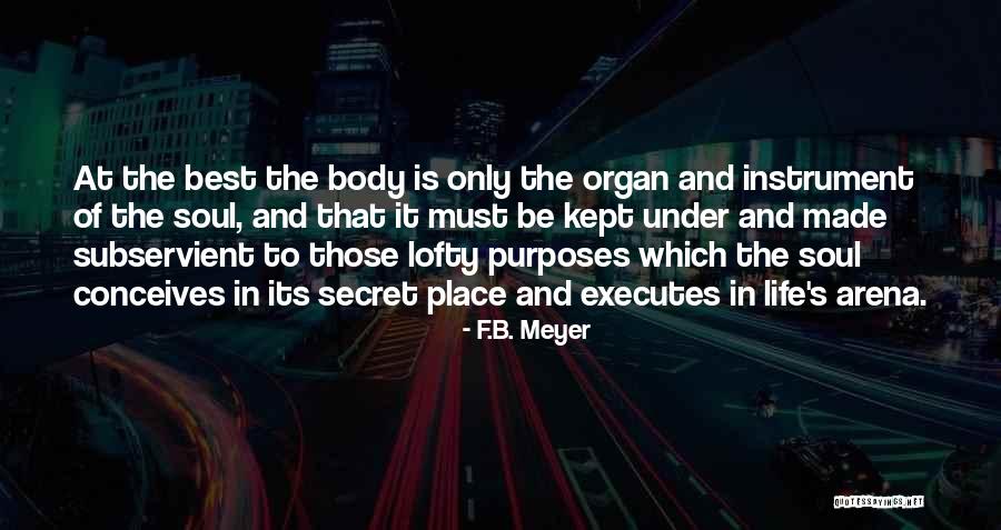 Lerchengesang Quotes By F.B. Meyer Lerchengesang Quotes By F.B. Meyer