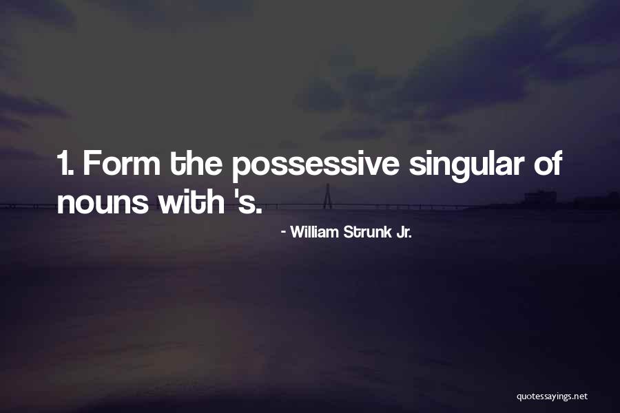 Lerda Definicion Quotes By William Strunk Jr. Lerda Definicion Quotes By William Strunk Jr.