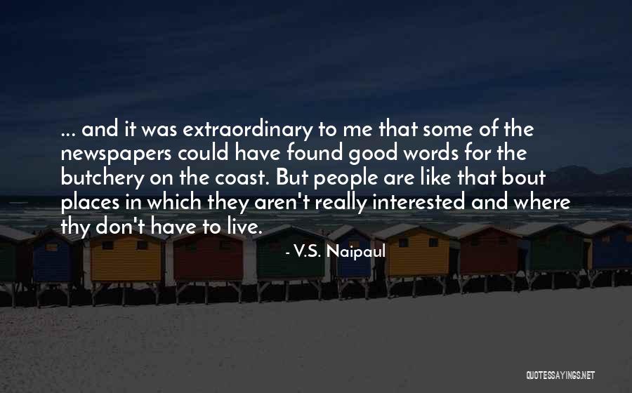 Lerdal Alvsborg Quotes By V.S. Naipaul Lerdal Alvsborg Quotes By V.S. Naipaul