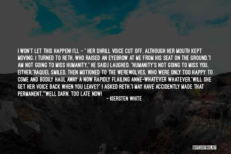 Leredita Rai Uno Quotes By Kiersten White Leredita Rai Uno Quotes By Kiersten White
