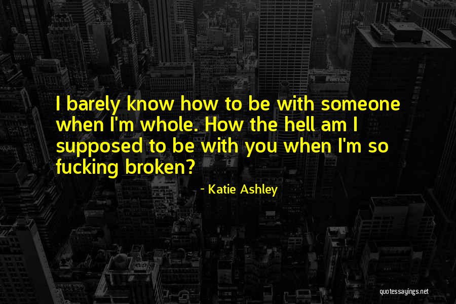 Leremy Quotes By Katie Ashley Leremy Quotes By Katie Ashley
