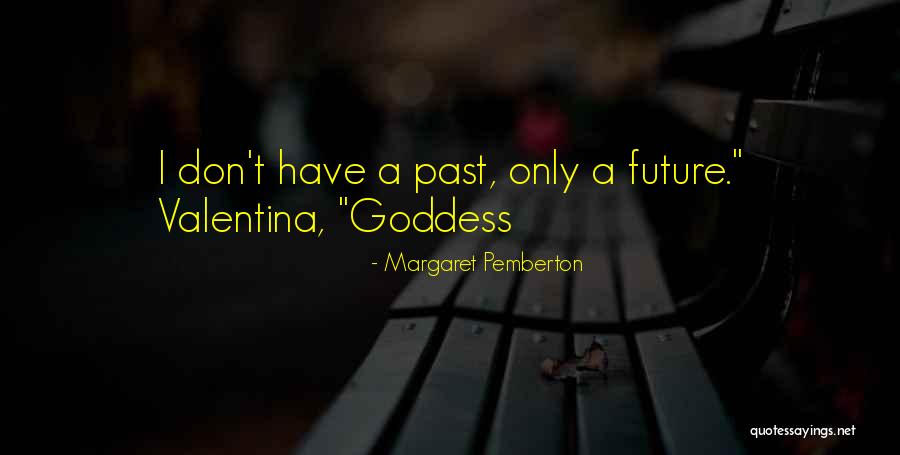 Lerfald Services Quotes By Margaret Pemberton Lerfald Services Quotes By Margaret Pemberton