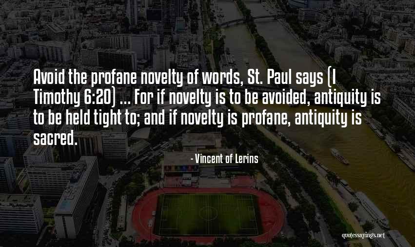 Lerins Quotes By Vincent Of Lerins Lerins Quotes By Vincent Of Lerins