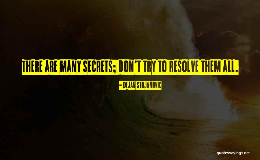 Lermont Quotes By Dejan Stojanovic Lermont Quotes By Dejan Stojanovic