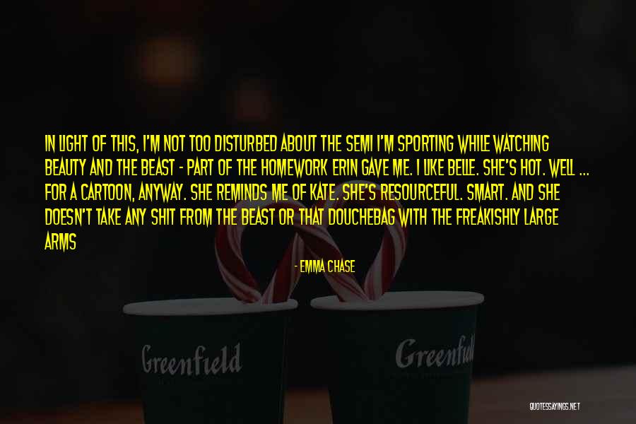 Lerner Enterprises Quotes By Emma Chase Lerner Enterprises Quotes By Emma Chase