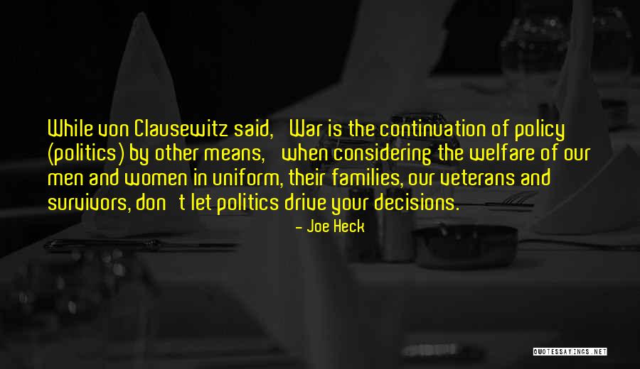 Leroe Merlyn Quotes By Joe Heck Leroe Merlyn Quotes By Joe Heck