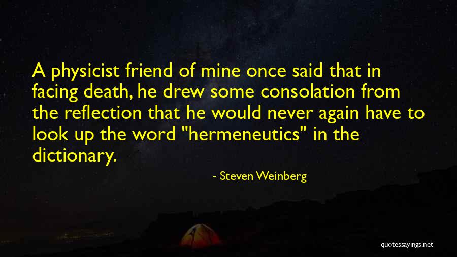 Leroe Merlyn Quotes By Steven Weinberg Leroe Merlyn Quotes By Steven Weinberg