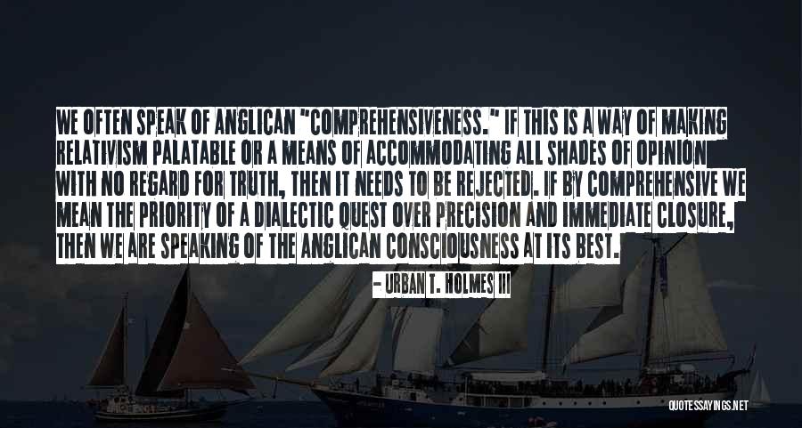Leroe Merlyn Quotes By Urban T. Holmes III Leroe Merlyn Quotes By Urban T. Holmes III