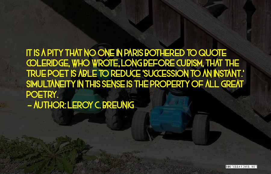 LeRoy C. Breunig Quotes 1059816