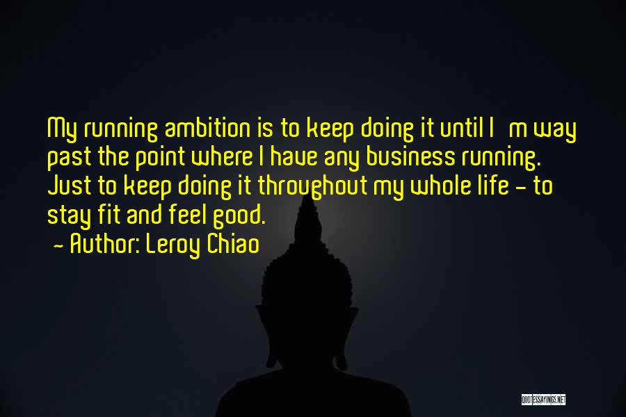 Leroy Chiao Quotes 1662913