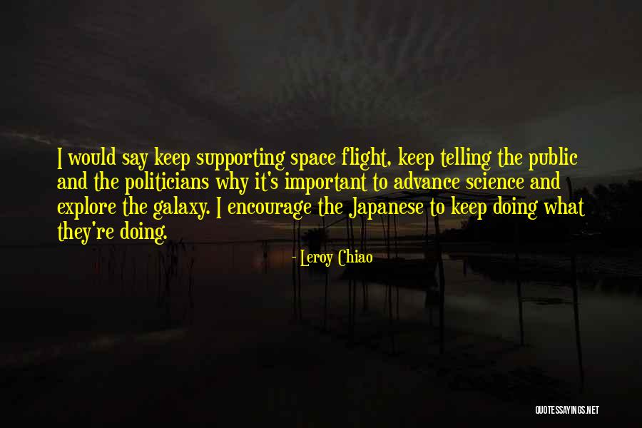 Leroy Chiao Quotes 903617