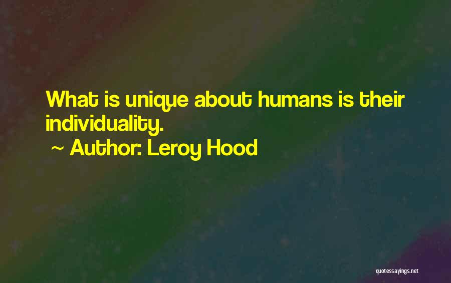 Leroy Hood Quotes 1058985