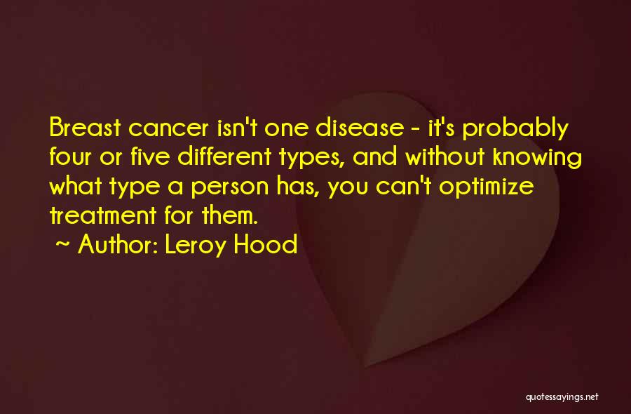 Leroy Hood Quotes 1062837