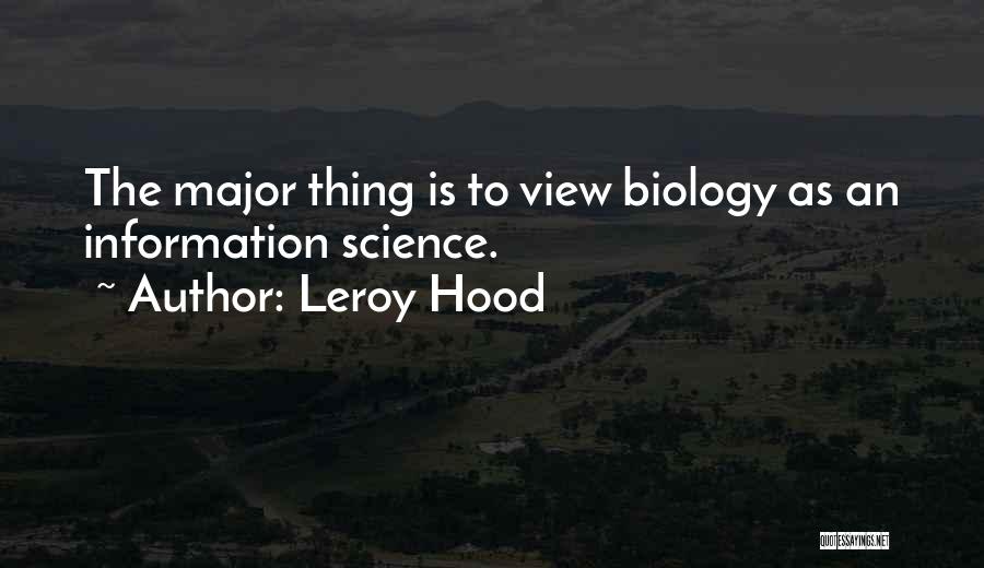 Leroy Hood Quotes 1080092